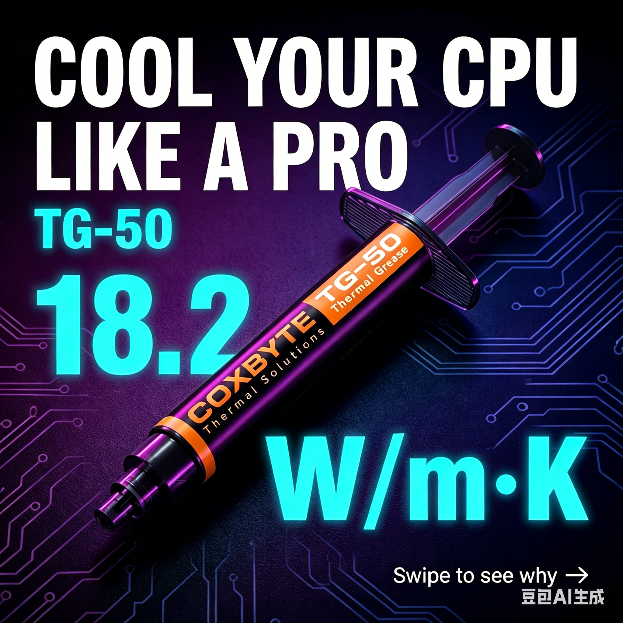 18.2W/mK Coxbyte TG-50 Thermal - Thermal Paste Cpu review and price